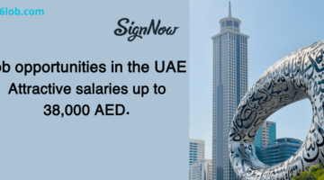 Job opportunities in the UAE Attractive salaries up to 38000 AED