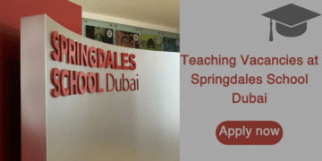 Join Our Team at Springdales School Dubai — Teaching Positions Available