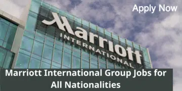 Marriott International Group Jobs for All Nationalities