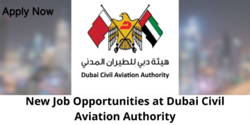 New Job Opportunities at Dubai Civil Aviation Authority