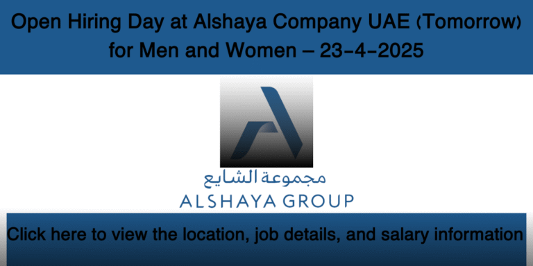 Open Hiring Day at Alshaya Company UAE