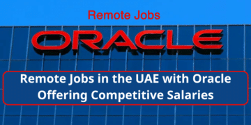 Remote Jobs in the UAE with Oracle Offering Competitive Salaries