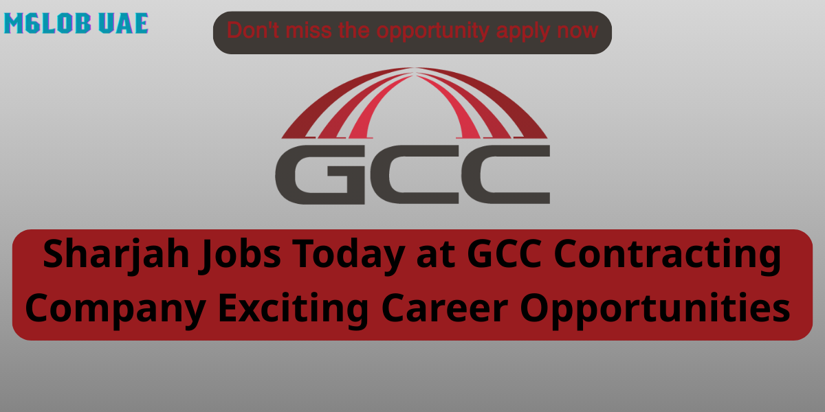 Sharjah Jobs Today