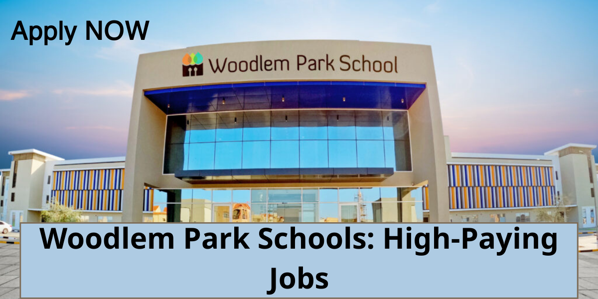 Teaching Jobs in Dubai: Vacancies for Teachers at Woodlem Park Schools